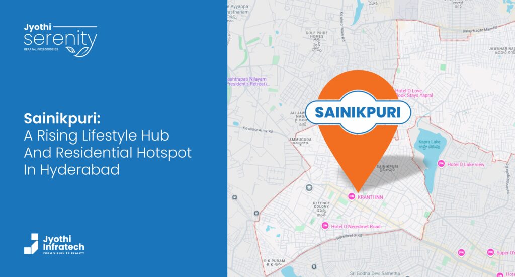Sainikpuri: A Rising Lifestyle Hub and Residential Hotspot in Hyderabad
