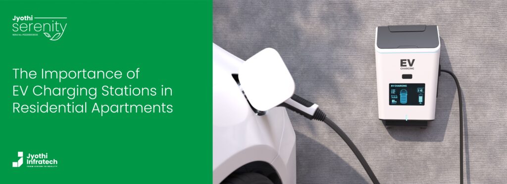 Advantages of EV Charging Stations in Residential Apartment